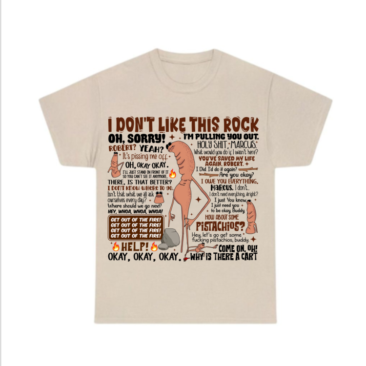 I Don’t Like This Rock Marcus & Robert Shirt
