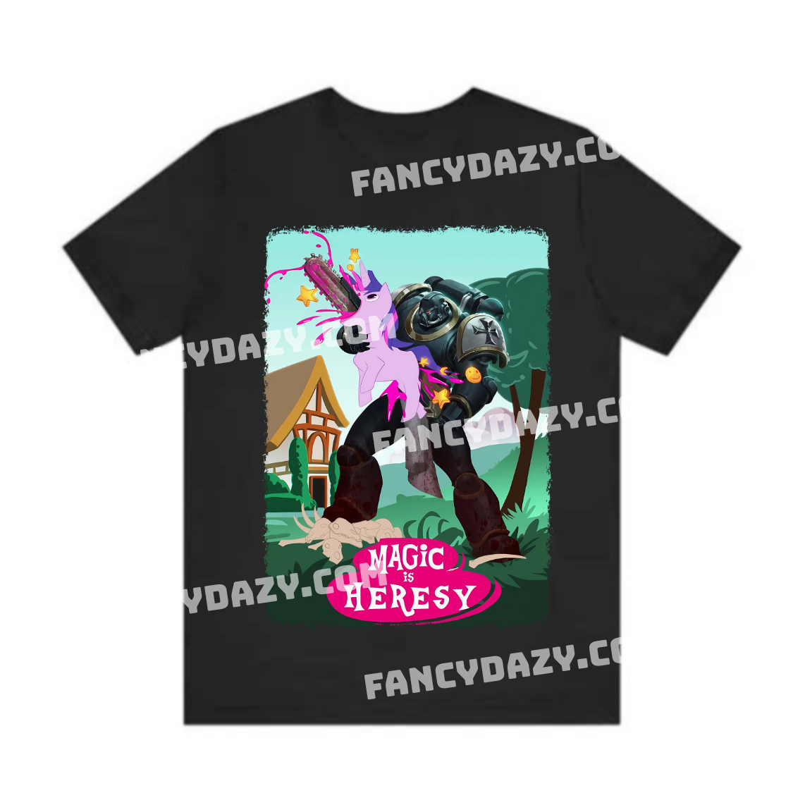 Magic is Heresy Graphic Tee, Warhammer 40K x My Little Pony Shirt Magic is Heresy Graphic Tee, Warhammer 40K x My Little Pony Shirt