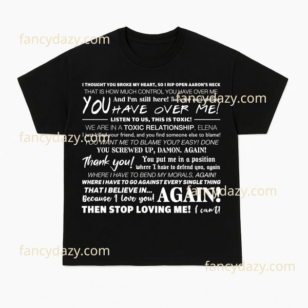 Toxic Relationship TVD Quote Shirt