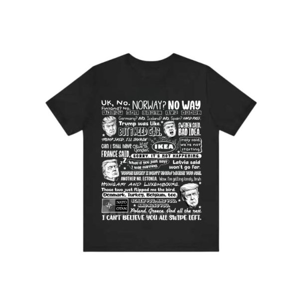Donald Trump NATO Swipe Left Shirt