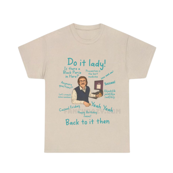 Do It Lady Chit Shirt Do It Lady Chit Shirt