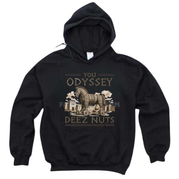 EPIC The Musical You Odyssey Deez Nuts Shirt EPIC The Musical You Odyssey Deez Nuts Shirt