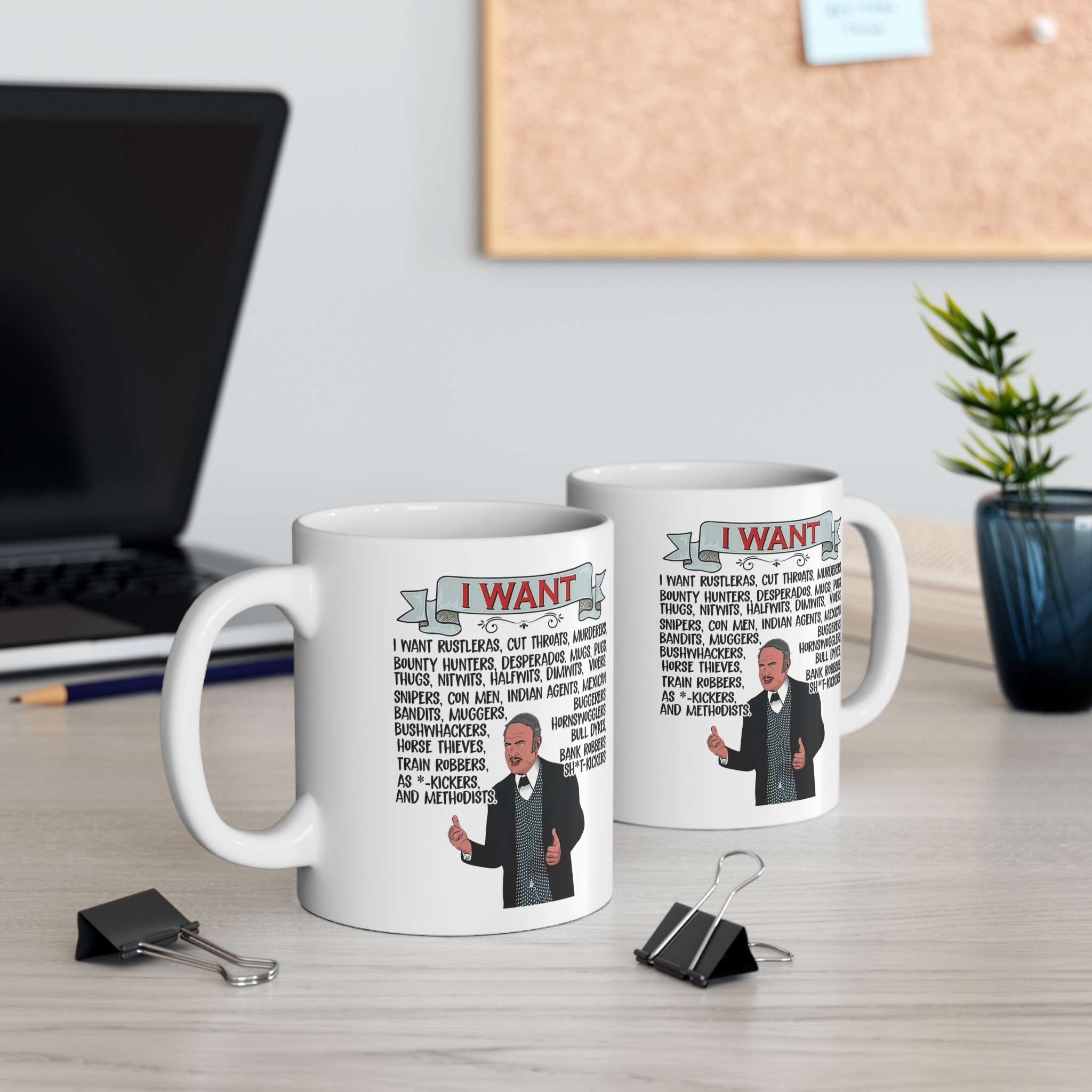 Blazing Saddles I Want Rustles , Cut Throats, Murderers Mug Blazing Saddles I Want Rustles , Cut Throats, Murderers Mug