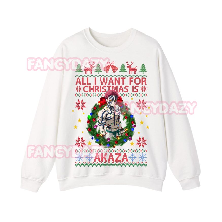 All I Want For Christmas Is Akaza Sweatshirt All I Want For Christmas Is Akaza Sweatshirt